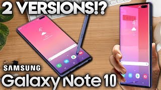 SAMSUNG GALAXY NOTE 10 - 2 Versions Being Released!?