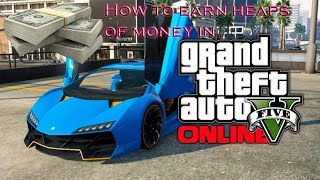Fastest Way To Earn Money Online [GTA 5, PS3]