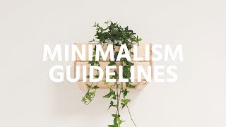 10 Helpful Minimalism Guidelines | Break the Twitch