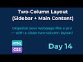 How to Build a Two-Column Layout with HTML + CSS | Day 14 of 30 Days of Mini Projects