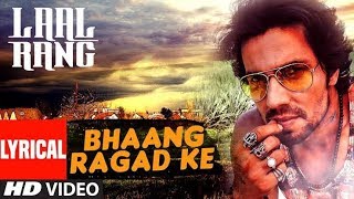 Bhaang Ragad Ke HD Video Song | LAAL RANG | Randeep Hooda | Time Series