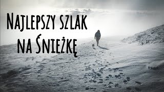 Przełęcz Okraj - Śnieżka / najlepszy szlak na szczyt