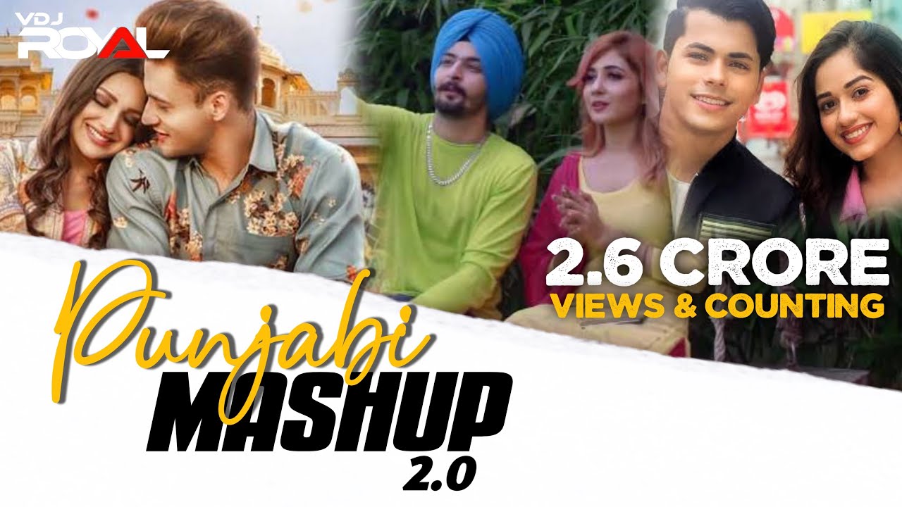 Punjabi Mashup 2 Dj Hitesh Vdj Royal New 2021 Punjabi Love Mashup