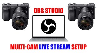 How to Setup Multi-Camera in OBS Studio for Gaming & Podcasts [ Multi-Cam Live Stream Tutorial ]