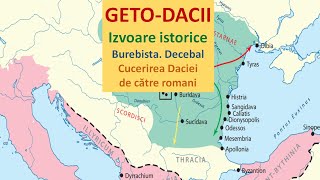 Geto-dacii. Izvoare istorice. Burebista. Decebal. Cucerirea Daciei de către romani