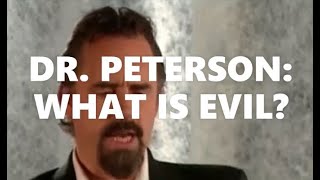 Jordan Peterson: What Is Evil?