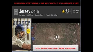 Jersey Best Indian sports movie|| Full Movie explained in Eng||One must watch at least once in life