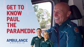 Meet Paramedic Paul | Ambulance Australia | Channel 10