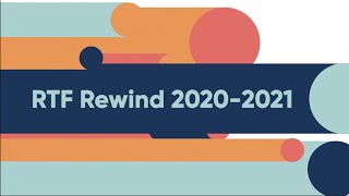 RTF Rewind 2020-2021