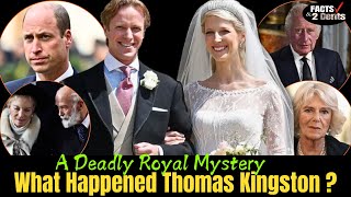 A Deadly Royal Mystery-What Really Happened to Thomas Kingston?