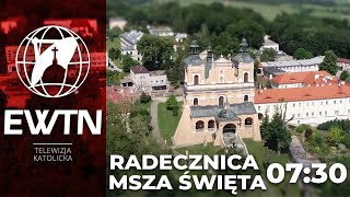 NA ŻYWO | Msza Święta z Radecznicy o 7:30 | EWTN Polska