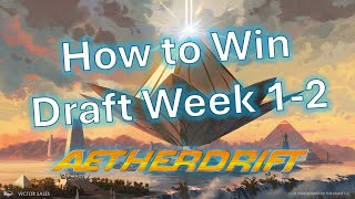 Aetherdrift Draft Guide: How to Win More Now