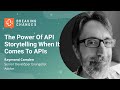 The Power of Storytelling When It Comes To APIs with Raymond Camden of @Adobe I Postman