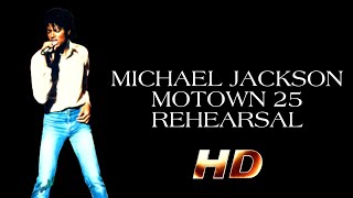 MICHAEL JACKSON & THE JACKSON'S - MOTOWN 25 - REHEARSAL - HD