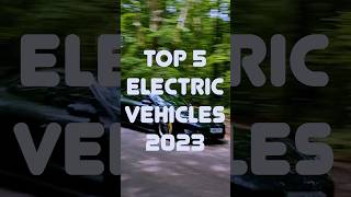 BEST ELECTRIC CARS 2023