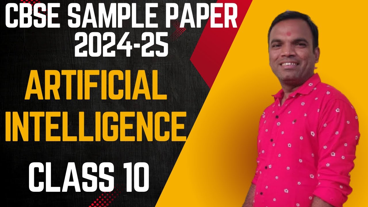 Cbse Artificial Intelligence Class 10 Sample Paper Cbse Sample Paper