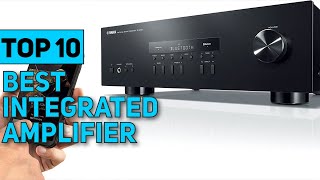 Best Integrated Amplifier in 2023 [Top 10 Best Integrated Amplifier]