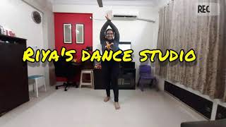 Swag Se Swagat | Salman K , Katrina K | Team Naach Choreography | Riya's Dance Studio