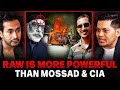 RAW is more Powerful Than MOSSAD and CIA