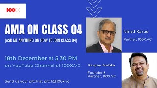 Ask Me Anything (AMA) on 100X.VC Class 04