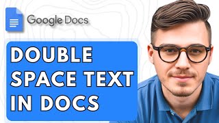 How To Double Space Text In Google Docs [2025 Guide]