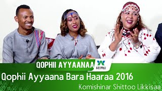 Qophii Ayyaana Bara Haaraa 2016....Turtii Komishinar Shittoo Likkisaa Waliin Taasifame.