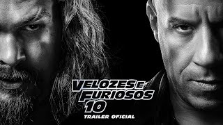 VELOZES E FURIOSOS 10 | Trailer com acessibilidade