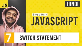 JavaScript Switch Statement | JavaScript Complete Course for beginners in Hindi | 2021
