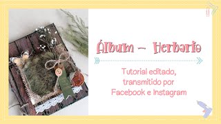 Álbum - Herbario con portada efecto madera. Tutorial de Scrapbook