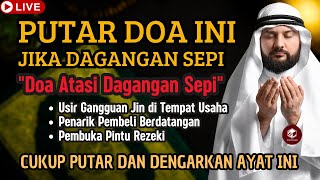 Ya Allah Lariskan Jualanku..!!! Hanya KepadaMu Aku Berdoa Dan meminta Pertolongan