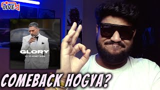 @YoYoHoneySingh IS BACK | REACTING TO GLORY