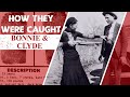 How They Were Caught: Bonnie and Clyde