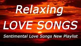 Sentimental Love Songs New Playlist | Classic Music 70's 80's 90's Collection 2021