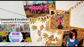 Spark Autumn Love #30dscbl19 day 29 and #Countefeitkitchallenge
