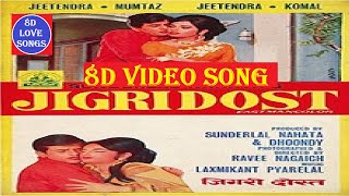 Phool Hai Baharon Ka [8D Video Song] | Jigri Dost | Lata Mangeshkar, Mohd. Rafi | Jeetendra, Mumtaz