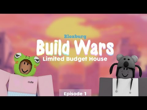 Download Roblox Bloxburg Build Wars Limited Budget House Ep1 - roblox bloxburg build wars limited budget house ep1