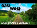 The East West Railway - A New Rail Link