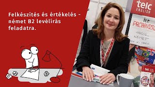 Felkészítés és értékelés - német B2 levélírás feladatra.