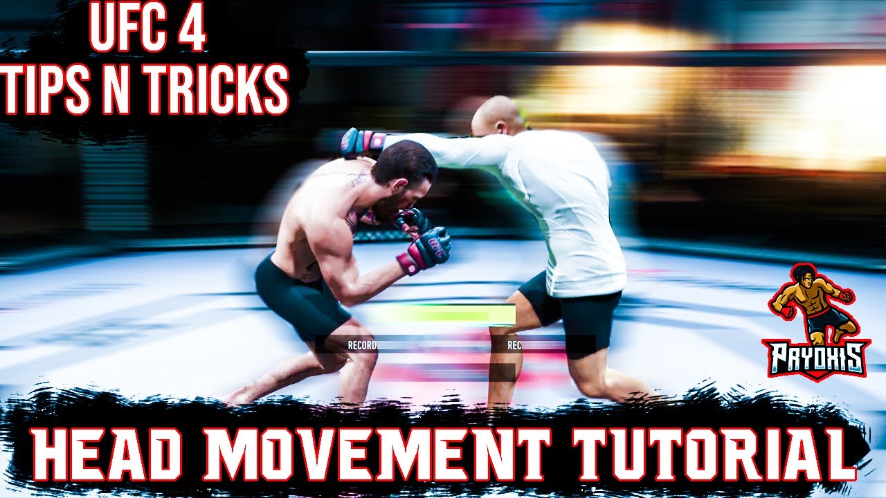 Ufc 4 Head Movement Tutorial Easy Tips Youtube