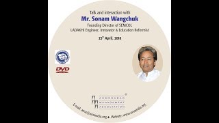 Talk and interaction with Mr. Sonam Wangchuk