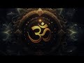 OM Chanting ,Removes All Negative Blocks , OM Meditation,Music for Yoga & Meditation.