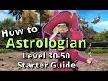 Dawntrail 7.05 Astrologian Starter Guide for Level 30-50: New to the Job? Start Here!