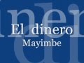 Mayimbe El dinero [letra]