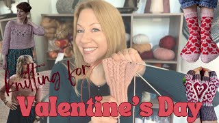 💗Knitting L-O-V-E | 10 heartwarming patterns for Valentine's Day + my new PINK project!