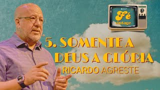 Fé Vintage | Somente a Deus a glória