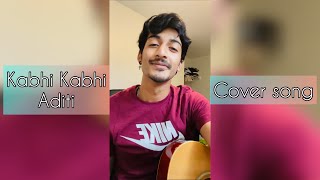 Kabhi kabhi aditi | Cover song by Karan kashyap