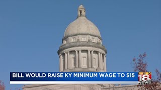 Kentucky lawmaker wants to raise minimum wage to $15 an hour