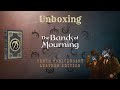 Unboxing The Bands of Mourning Leatherbound Edition