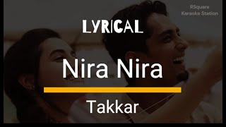 Nira Nira (Lyrical) | Tamil Songs | Takkar | Siddharth | Sid Sriram | Gautham Menon
