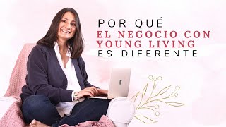 El negocio con Young Living es diferente a otros multiniveles